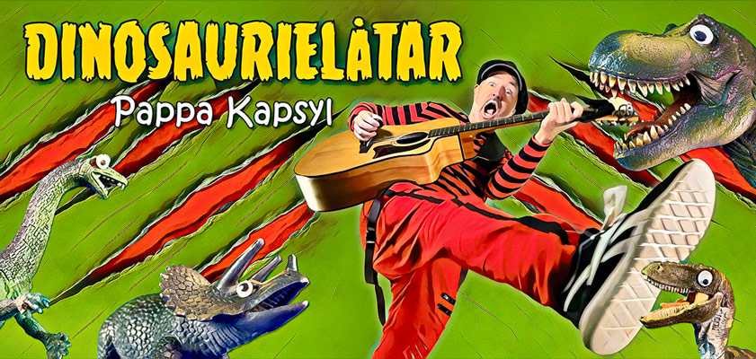 Pappa Kapsyl – Dinosaurielåtar